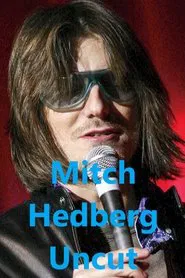 Mitch Hedberg Uncut movie poster