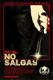 No salgas movie poster
