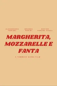 Margherita, mozzarelle e Fanta movie poster