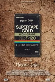 Mexico Tape movie poster
