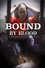 Bound by Blood movie poster