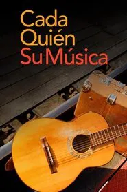 Cada quien su musica movie poster