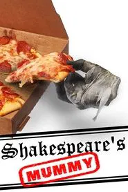Shakespeare's Mummy movie poster