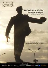 The Other Chelsea - A Story from Donetsk movie poster