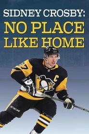 Sidney Crosby: There's No Place Like Home movie poster