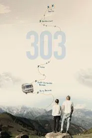 303 – The Series tv show poster