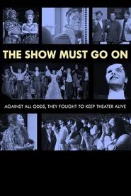 The Show Must Go On movie poster