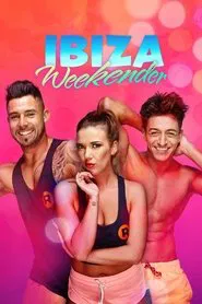 The Ibiza Weekender tv show poster