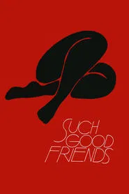 Such Good Friends movie poster