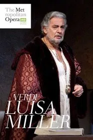 The Metropolitan Opera: Luisa Miller movie poster