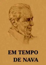Em Tempo de Nava movie poster