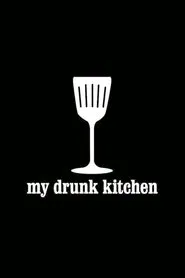 My Drunk Kitchen tv show poster