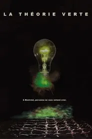 La Théorie verte movie poster