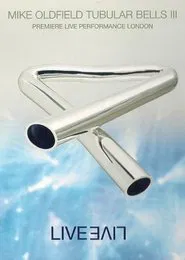 Mike Oldfield: Tubular Bells III movie poster