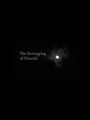 The Revamping of Dracula movie poster