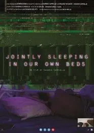 Jointly Sleeping in Our Own Beds movie poster