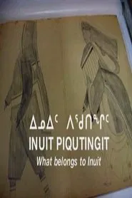 What Belongs to Inuit movie poster