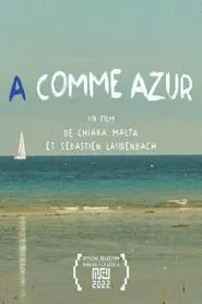 A comme Azur movie poster