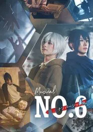 No.6: The Musical movie poster