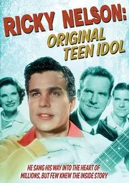 Poster do filme Ricky Nelson: Original Teen Idol