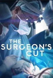The Surgeon's Cut tv show poster
