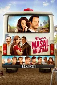 Poster do filme Bana Masal Anlatma