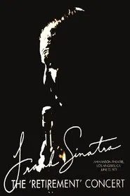 Frank Sinatra: The Retirement Concert movie poster