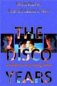 The Disco Years movie poster
