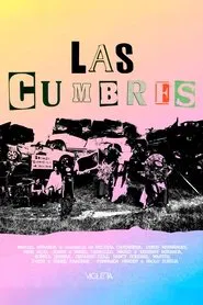Las Cumbres movie poster
