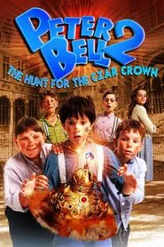 Peter Bell II: The Hunt for the Czar Crown movie poster