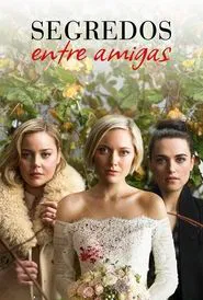 Poster da série Segredo Entre Amigas