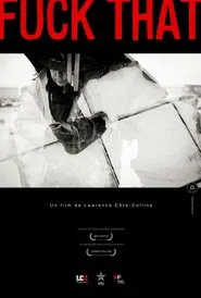 Fuck That movie poster