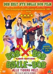 Poster do filme Bob Bob Trouble Boy
