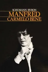 Manfred, versione per concerto in forma di oratorio movie poster