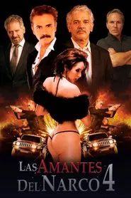 Las amantes del narco IV movie poster