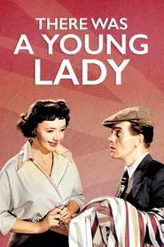 There Was a Young Lady movie poster