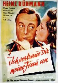 Poster do filme Ich vertraue Dir meine Frau an