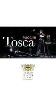Poster do filme TOSCA - Teatro Regio di Parma