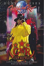 Poster do filme Guns N' Roses: Live Rock In Rio 2011