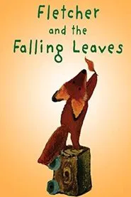 Fletcher and the Falling Leaves movie poster