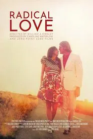Radical Love movie poster