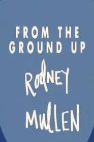 Poster do filme Rodney Mullen: From the Ground Up