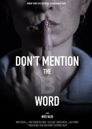 Don't Mention the B Word movie poster