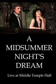 A Midsummer Night's Dream Live at Middle Temple Hall movie poster