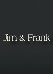 Jim & Frank movie poster