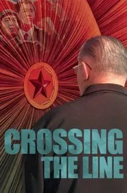 Crossing the Line movie poster
