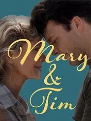 Mary & Tim movie poster