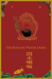 The Boiling Water LAMA movie poster