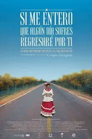 If I Hear That Someday You Suffer, I'll Come Back For You movie poster