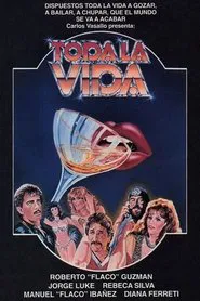 Toda la vida movie poster